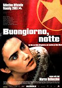 Buongiorno notte 2003 movie poster Maya Sansa Luigi Lo Cascio Roberto Herlitzka Marco Bellocchio