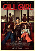 Call Girl 2012 movie poster Sofia Karemyr Simon J Berger Josefin Asplund Mikael Marcimain Find more: Stockholm