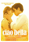 Ciao Bella 2007 movie poster Poyan Karimi Chanelle Lindell Oliver Wahlgren-Ingrosso Mani Maserrat Agah-Agah