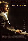 Collateral 2004 movie poster Tom Cruise Jamie Foxx Jada Pinkett Smith Michael Mann