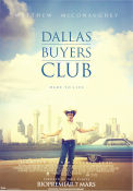 Dallas Buyers Club 2013 movie poster Matthew McConaughey Jennifer Garner Jared Leto Jean-Marc Vallée