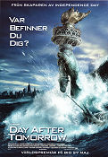 The Day After Tomorrow 2004 poster Dennis Quaid Jake Gyllenhaal Emmy Rossum Roland Emmerich