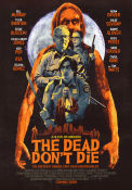 The Dead Don´t Die 2019 movie poster Bill Murray Adam Driver Tom Waits Iggy Pop Jim Jarmusch