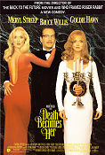 Death Becomes Her 1992 movie poster Goldie Hawn Bruce Willis Meryl Streep Isabella Rossellini Robert Zemeckis