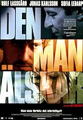 Den man älskar 2007 movie poster Rolf Lassgård Jonas Karlsson Sofia Ledarp Åke Sandgren