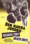 Den nakna jorden 1958 poster Richard Todd Juliette Greco John Kitzmiller Vincent Sherman