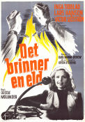 Det brinner en eld 1943 poster Inga Tidblad Lars Hanson Victor Sjöström Gustaf Molander