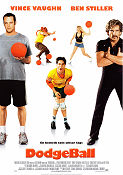 DodgeBall 2004 poster Vince Vaughn Christine Taylor Ben Stiller Rawson Marshall Thurber Sport