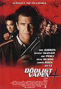 Lethal Weapon 4 1998 movie poster Mel Gibson Danny Glover Jet Li Richard Donner Guns weapons