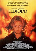 Eldfödd 1984 poster Drew Barrymore David keith Freddie Jones Mark L Lester Text: Stephen King