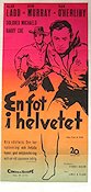 One Foot in Hell 1960 movie poster Alan Ladd Don Murray Dan O´Herlihy James B Clark