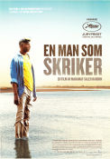 En man som skriker 2010 poster Youssouf Djaoro Diouc Koma Emile Abossolo M´bo Mahamat-Saleh Haroun Filmen från: Chad