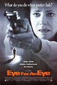 Eye for an Eye 1996 movie poster Sally Field Kiefer Sutherland Ed Harris John Schlesinger Guns weapons