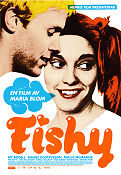 Fishy 2007 poster My Bodell Maria Blom