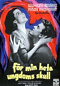 För min heta ungdoms skull 1952 movie poster Maj-Britt Nilsson Folke Sundquist Nils Hallberg Arne Mattsson