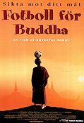 Phörpa 1999 movie poster Orgyen Tobgyal Neten Chokling Jamyang Lodro Khyentse Norbu Country: Bhutan Religion Football soccer Asia