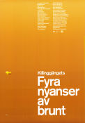 Fyra nyanser av brunt 2004 movie poster Robert Gustafsson Maria Kulle Karl Linnertorp Killinggänget Tomas Alfredson