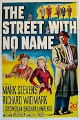 The Street with No Name 1948 movie poster Richard Widmark Mark Stevens Barbara Lawrence William Keighley Film Noir