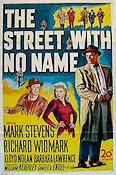 The Street with No Name 1948 movie poster Richard Widmark Mark Stevens Barbara Lawrence Film Noir