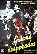 Gatans desperados 1953 poster Luis Alcoriza Luis Bunuel Filmen från: Mexico