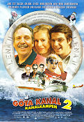 Göta kanal 2 2006 movie poster Janne Carlsson Lena Endre Eva Röse Henrik Lundström Rafael Edholm Magnus Härenstam Linus Wahlgren Pelle Seth Ships and navy