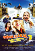 Göta Kanal 3 2009 movie poster Eva Röse Janne Carlsson Magnus Härenstam Svante Grundberg Sara Sommerfeld Christjan Wegner Ships and navy