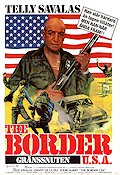 The Border 1982 movie poster Telly Savalas Danny DeLa Paz Eddie Albert Christopher Leitch Police and thieves