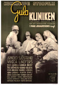 Gula kliniken 1942 movie poster Arnold Sjöstrand Viveca Lindfors Nils Lundell Ivar Johansson Medicine and hospital