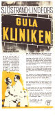 Gula kliniken 1942 poster Arnold Sjöstrand Viveca Lindfors Nils Lundell Ivar Johansson Medicin och sjukhus