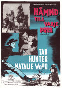 Hämnd till varje pris 1956 poster Tab Hunter Natalie Wood Skip Homeier Stuart Heisler