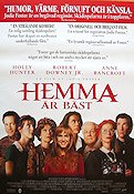 Hemma är bäst 1995 poster Holly Hunter Robert Downey Jr Anne Bancroft Jodie Foster