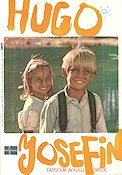 Hugo and Josephine 1967 movie poster Fredrik Becklén Marie Öhman Beppe Wolgers Kjell Grede Writer: Maria Gripe Kids