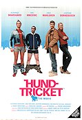 Hundtricket: the Movie 2002 movie poster Alexander Skarsgård Linus Wahlgren Josephine Bornebusch Christian Eklöw Dogs