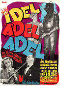 Idel ädel adel 1945 movie poster Åke Söderblom Annalisa Ericson Margit Manstad Tollie Zellman Erik Berglund Anders Henrikson