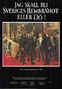 Jag skall bli Sveriges Rembrandt eller dö 1990 movie poster Göran Gunér Find more: Ernst Josephson Artistic posters Documentaries