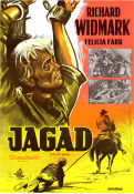 Jagad 1956 poster Richard Widmark Felicia Farr Susan Kohner Delmer Daves