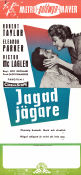 Jagad jägare 1955 poster Robert Taylor Eleanor Parker Victor McLaglen Roy Rowland