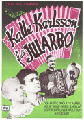 Kalle Karlsson från Jularbo 1952 movie poster Karl Jularbo Carl Jularbo Calle Jularbo Carl-Henrik Fant Ingrid Backlin Ivar Johansson Production: Sandrews Instruments