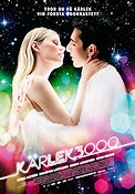 Kärlek 3000 2008 movie poster Hanna Alström