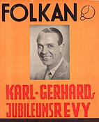 Karl-Gerhards jubileumsrevy Folkan 1939 poster Karl-Gerhard Find more: Revy