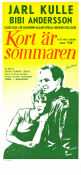 Kort är sommaren 1962 poster Jarl Kulle Bibi Andersson Claes Gill Bjarne Henning-Jensen