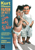 Kurt Olsson Filmen om mitt liv som mej själv 1990 poster Lasse Brandeby Hans Wiktorsson Anki Rahlskog Ulla Skoog Håkan Wennberg Från TV Barn