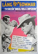 The Long Hot Summer 1958 movie poster Paul Newman Orson Welles Joanne Woodward Martin Ritt Writer: William Faulkner