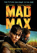 Mad Max Fury Road 2015 movie poster Charlize Theron Tom Hardy George Miller Find more: Mad Max