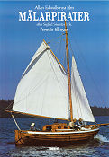 Mälarpirater 1987 movie poster Björn Gustafson Peter Stormare Anita Ekström Björn Granath Tor Isedal Allan Edwall Ships and navy Winter sports
