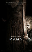 Mama 2013 movie poster Jessica Chastain Nikolaj Coster-Waldau Andy Muschietti Kids