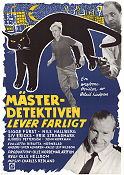 Mästerdetektiven lever farligt 1957 poster Nils Hallberg Sigge Fürst Sven Almgren Olle Hellbom Text: Astrid Lindgren