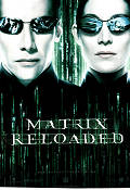 The Matrix Reloaded 2003 poster Keanu Reeves Carrie-Anne Moss Monica Bellucci Andy Wachowski Glasögon