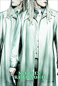 The Matrix Reloaded 2003 movie poster Keanu Reeves Laurence Fishburne Carrie-Anne Moss Hugo Weaving Andy Wachowski