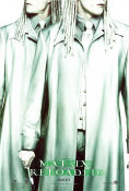 The Matrix Reloaded 2003 movie poster Keanu Reeves Laurence Fishburne Carrie-Anne Moss Hugo Weaving Andy Wachowski